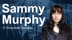 Text reads Sammy Murphy IT Vaunerability Specialist next to photo of Sammy all on a blue background