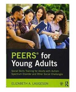 Book cover: PEERS for Young Adults. Photo of young adults sitting together with books.