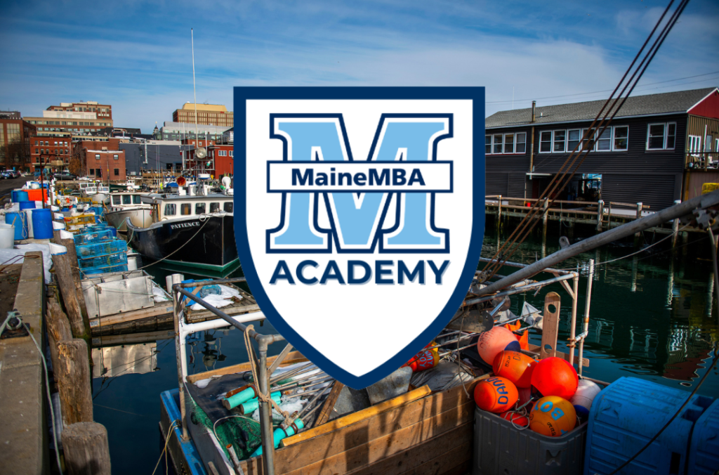 MaineMBA Academy