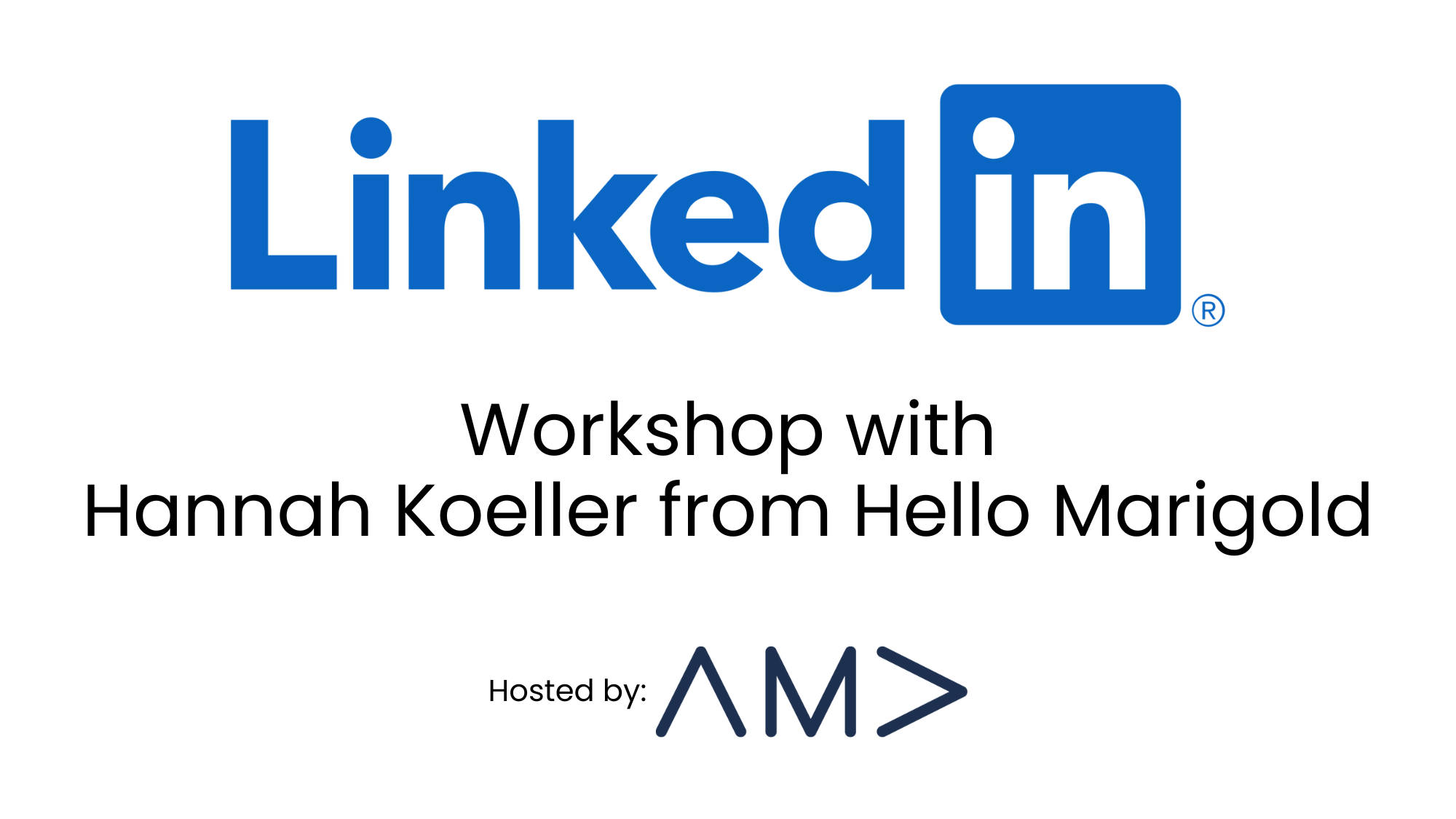 LinkedIn workshop with Hello Marigold