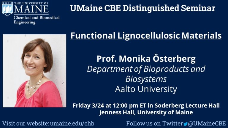 UMaine CBE welcomes this week’s Distinguished Seminar speaker Prof. Monika Österberg from Aalto University!