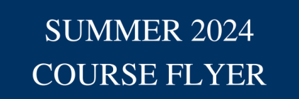 Summer 2024 Course Flyer Link Button