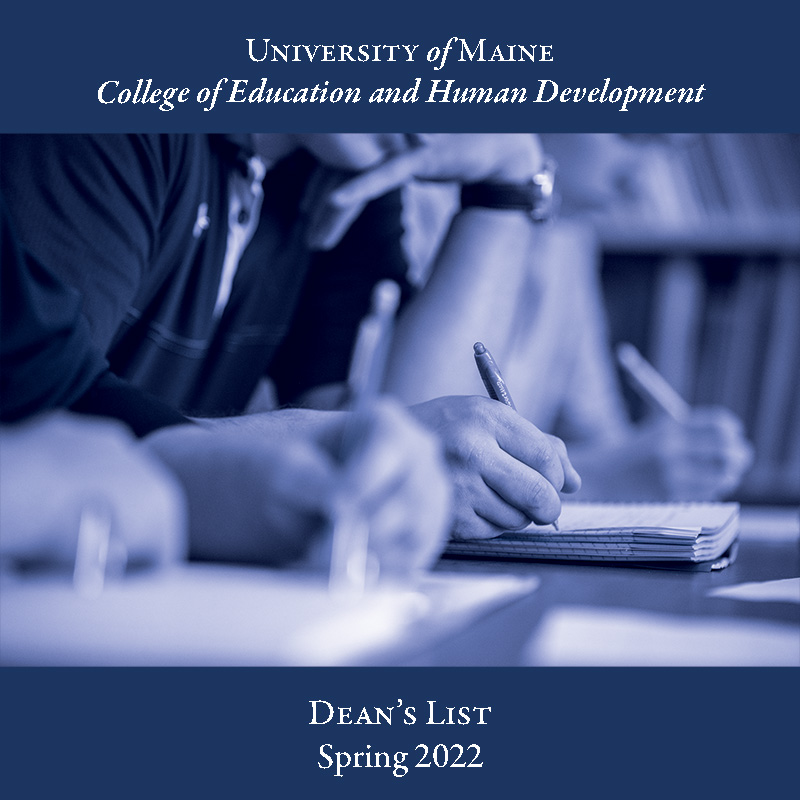 College of Education and Human Development Dean’s List Spring 2022