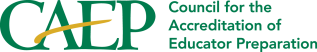 CAEP logo. Text says Council for the Accreditation of Educator Preparation.