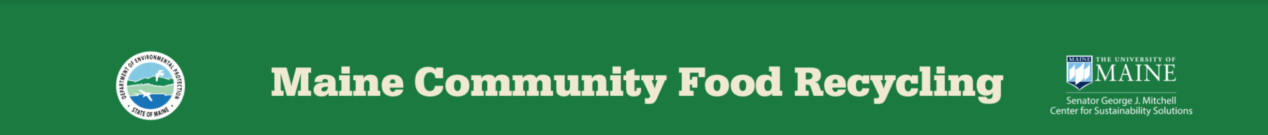 Maine Community Food Recycling header with EPA logo and Mitchell Center logo