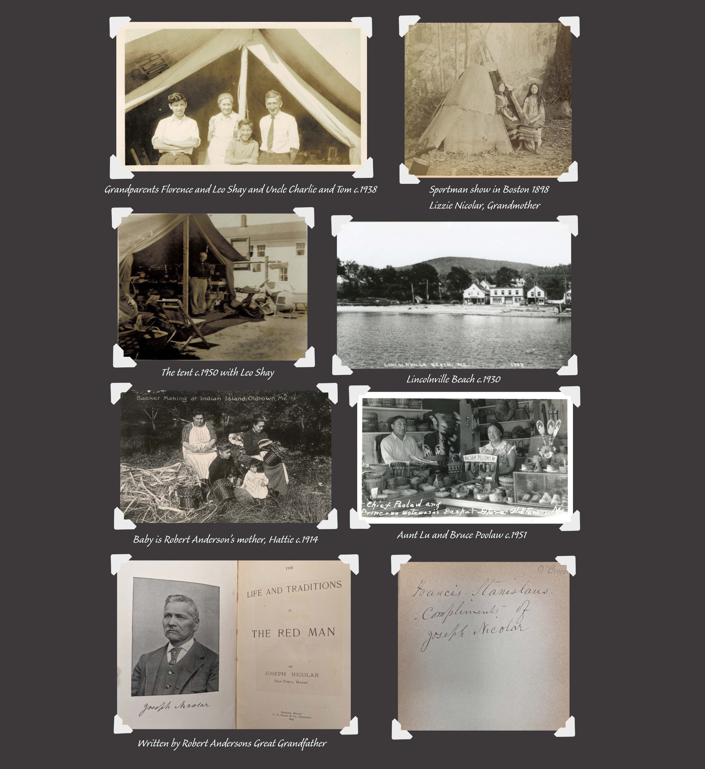 An image made to look like a page of a scrapbook.  It features pictures of Robert Anderson and his family in their tent, as well as photos of his great grandfather's book "Life and Traditions of the Red Man."