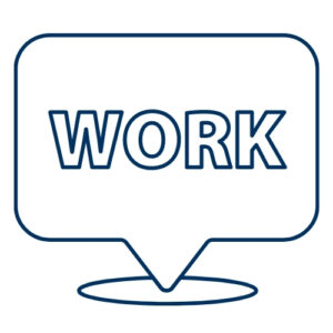 A blue circle with a word bubble in the center of it. The word inside the word bubble is 'work.'