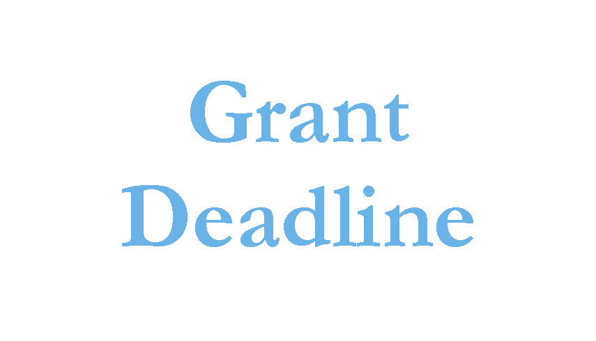 Grant Deadline