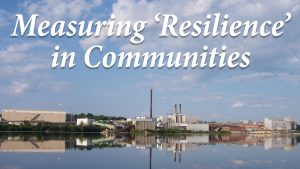 Measuring 'resilience' in communities