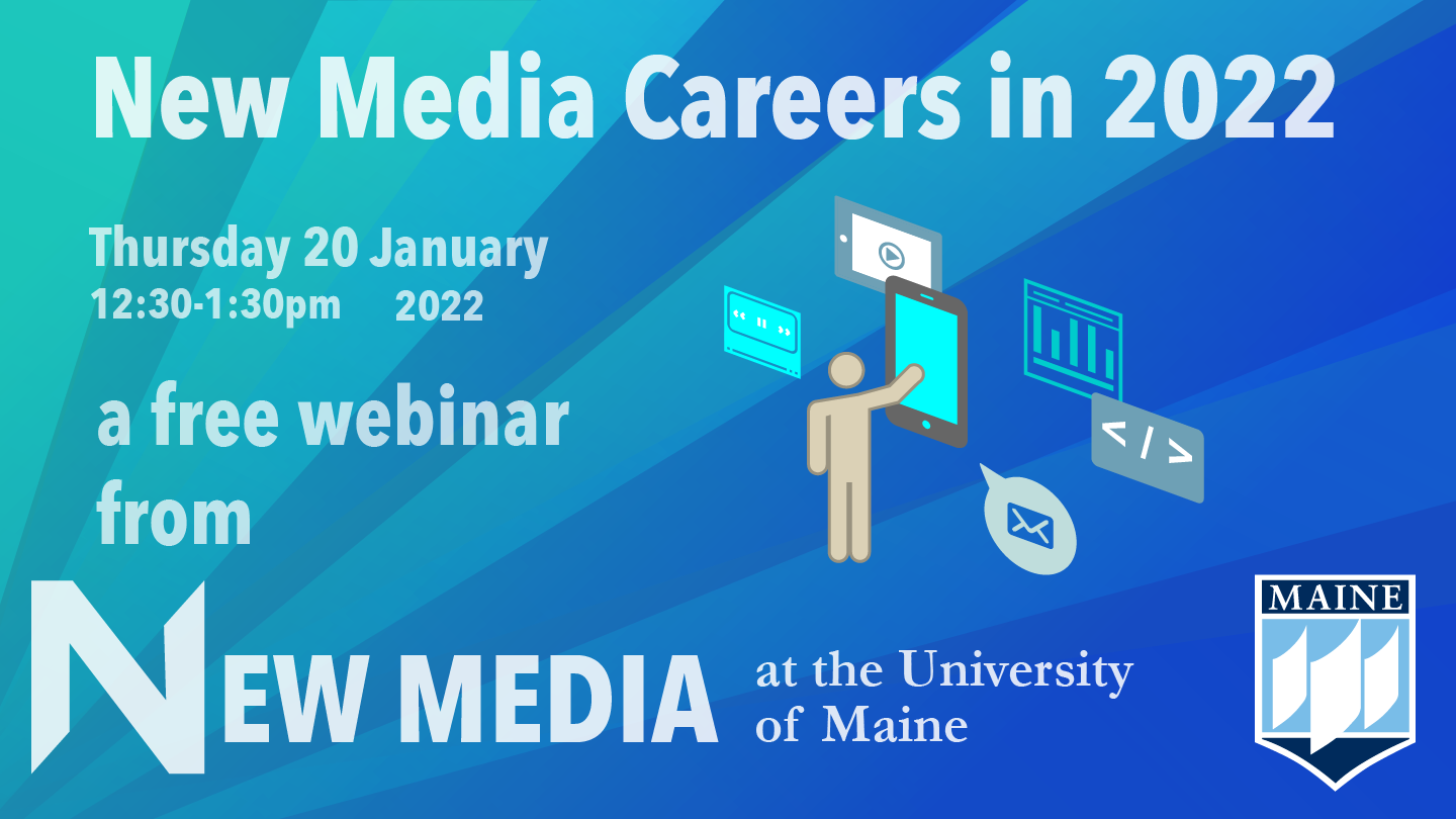 New Media Webinar: Careers 2022