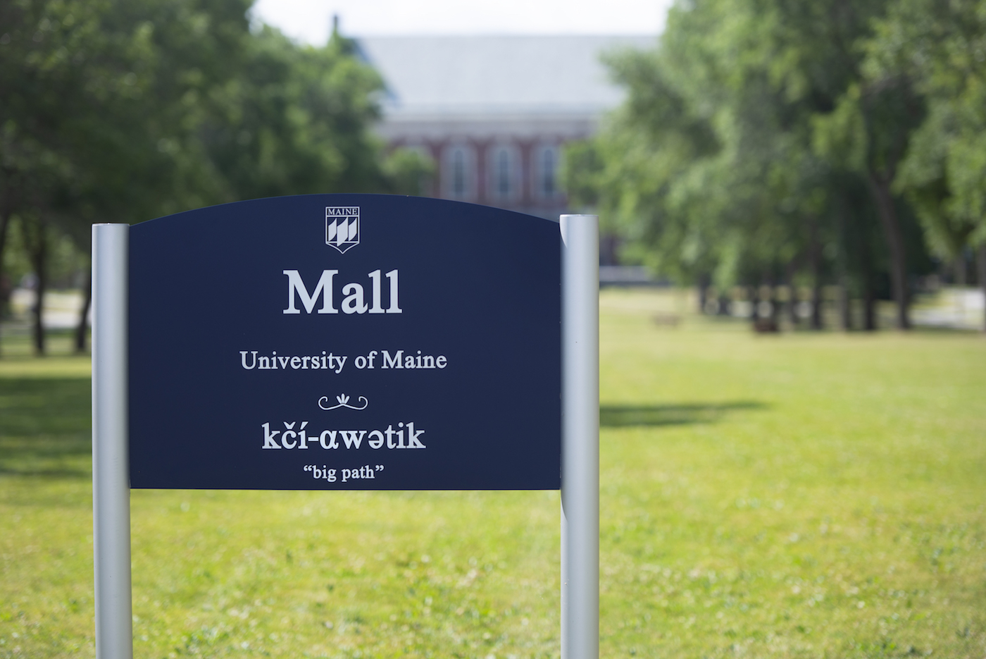 A photo of the sign in the mall at the University of Maine