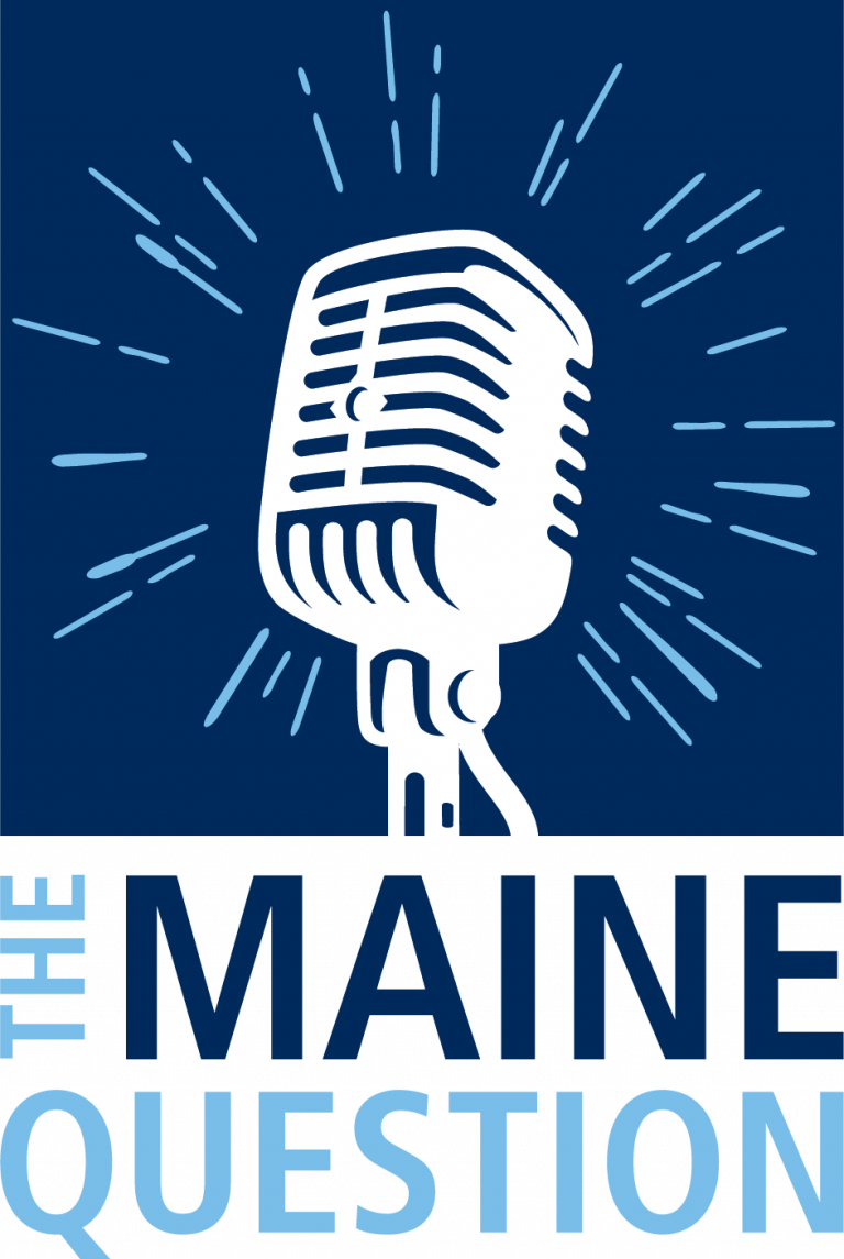 The Maine Question conversations important to Maine and beyond