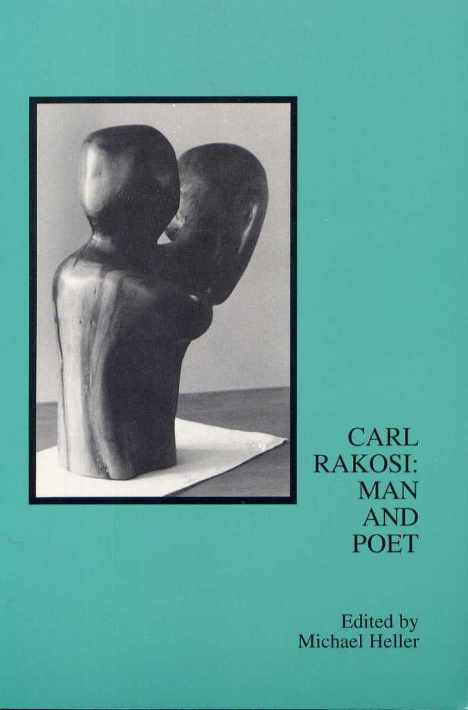 Thumbnail of cover for Carl Rakosi : Man and Poet