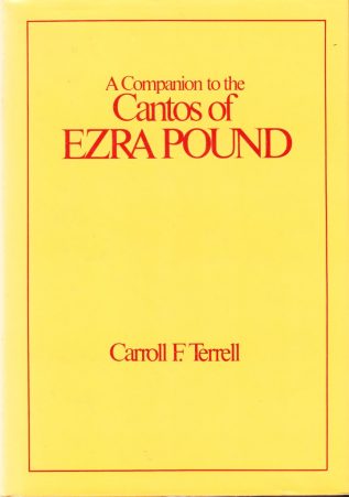 A yellow background with red words that read "A Companion to the Cantos of Ezra Pound" written boldly in the center