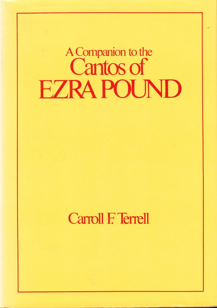 A yellow background with red words that read "A Companion to the Cantos of Ezra Pound" written boldly in the center
