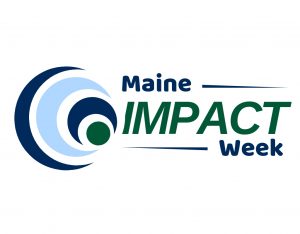 Maine Impact Week