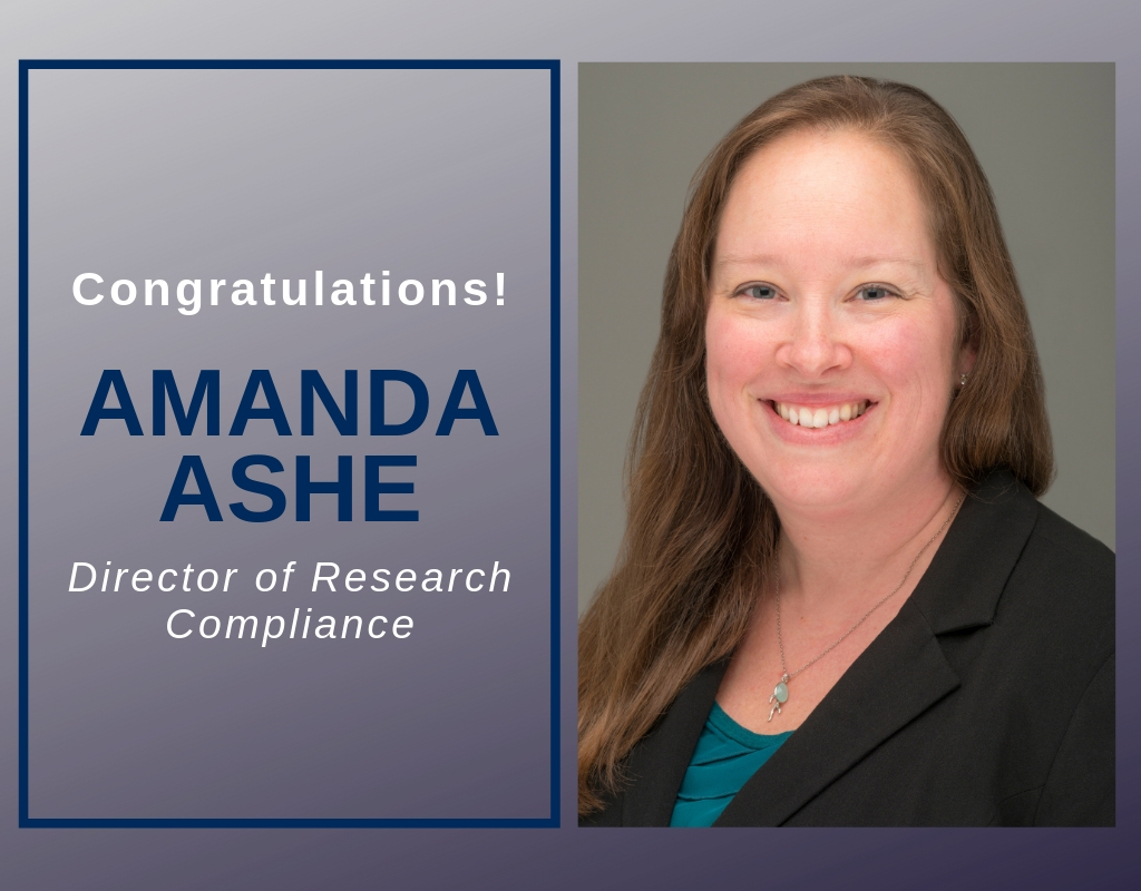 Congratulations Amanda Ashe, Director of Research Compliance