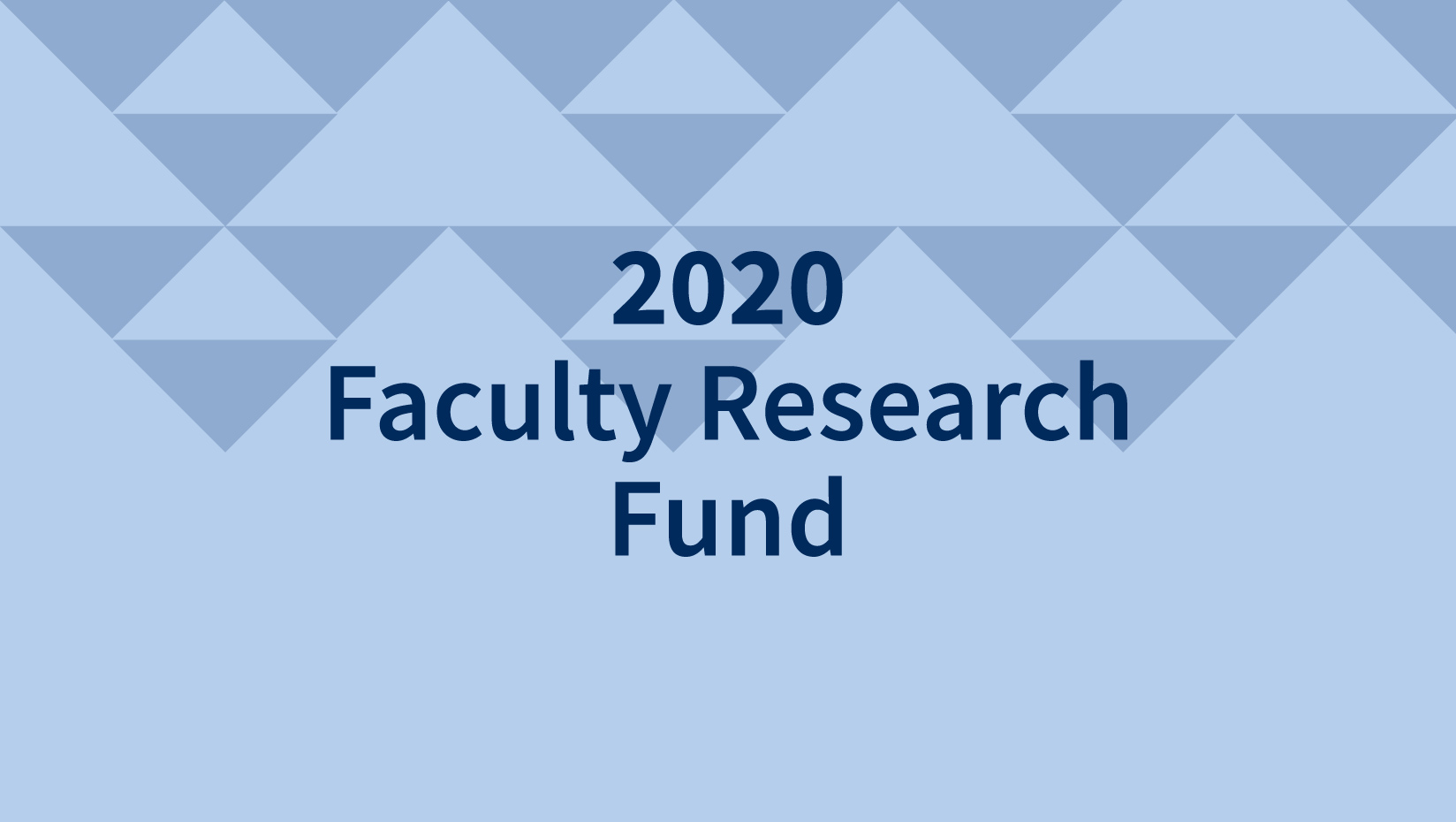 2020 Faculty Research Fund