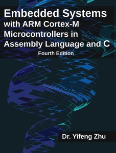 Cover of the book Embedded Systems with ARM Cortex-M Microcontrollers in Assembly Language and C