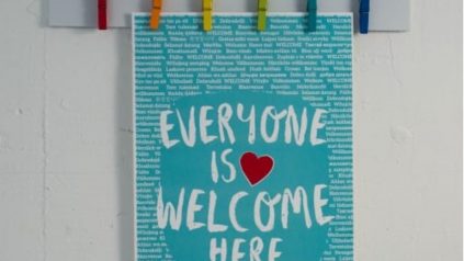 Everyone is Welcome Here sign