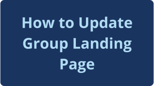 Video link to how to update a group landing page
