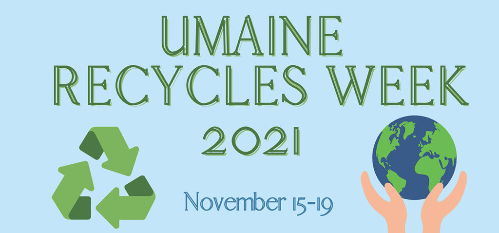UMaine Recycles Week 2021