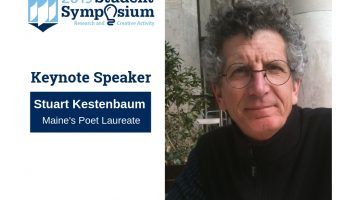 The 2019 UMaine Student Symposium keynote speaker is Stuart Kestenbaum, Maine's Poet Laureate.