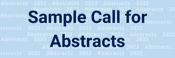 Sample Call for Abstracts
