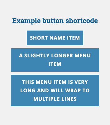 An example of a menu using the button shortcode. 