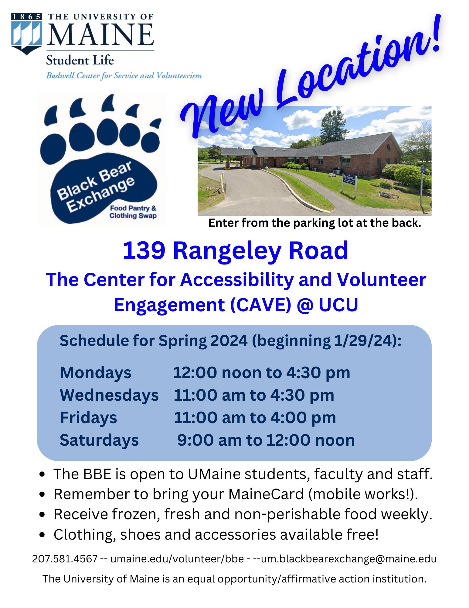 Now located at 139 Rangeley Road on the UMaine campus. Hours for spring 2024 are Mondays 12:00 noon to 4:30 pm, Wednesdays 11:00 am to 4:30 pm, Fridays 11:00 am to 4:00 pm and Saturdays 9:00 am to 12:00 noon.