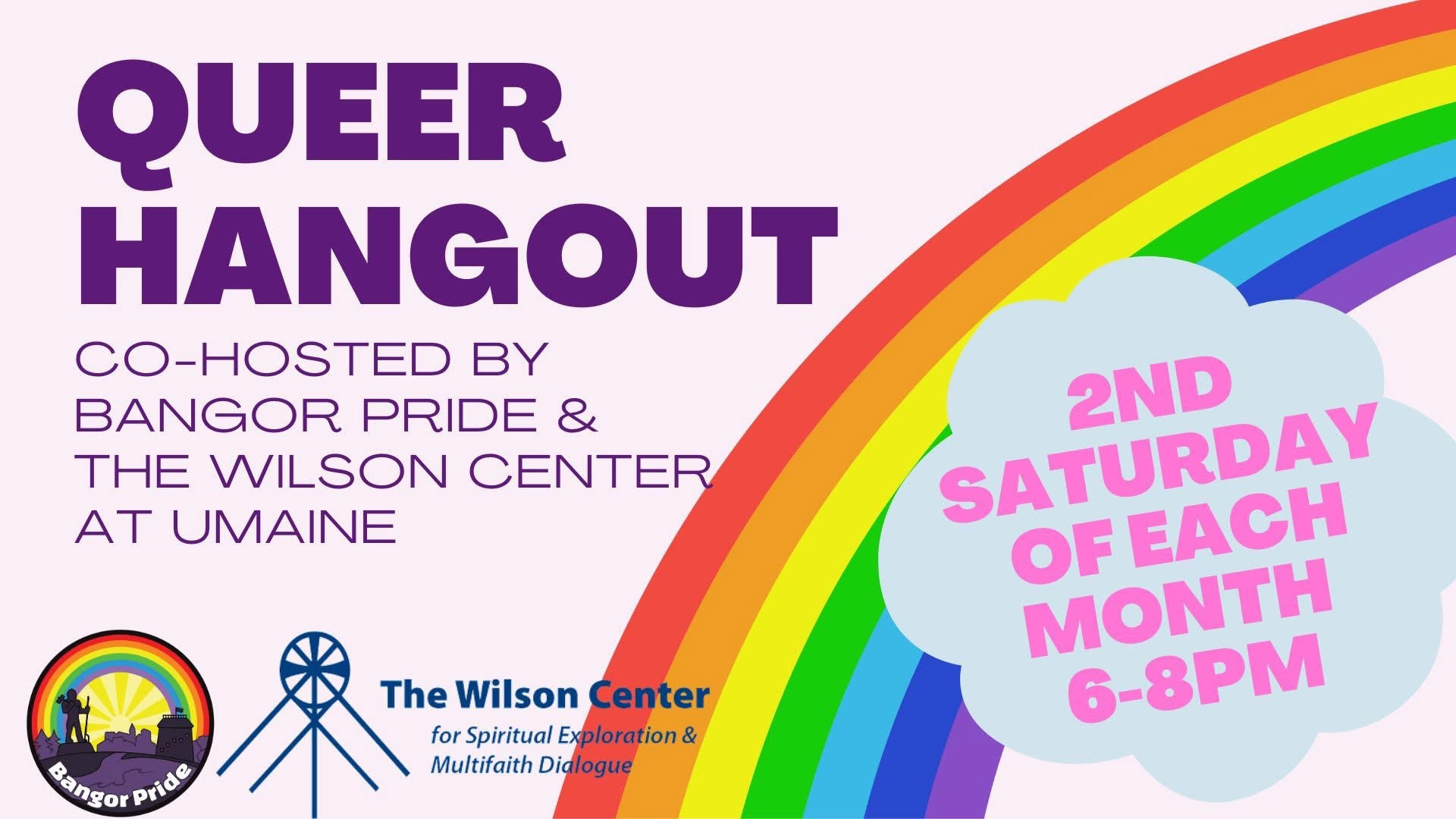Queer Hangout with Bangor Pride every second Saturday from 6-8 PM