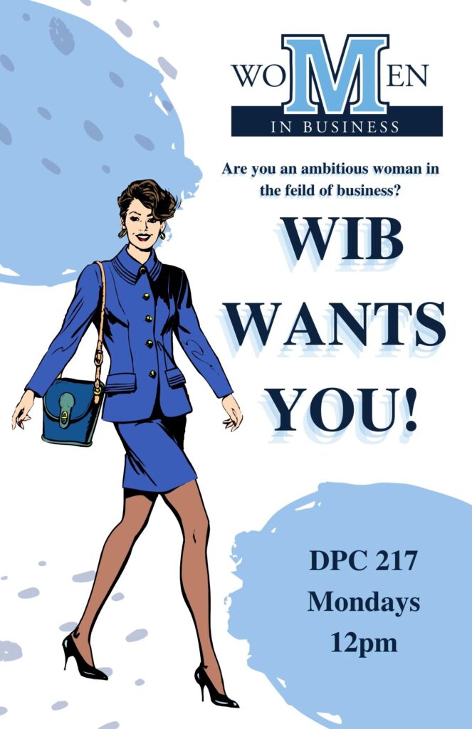 Women in Business Poster meetings at 12pm on Monday's
