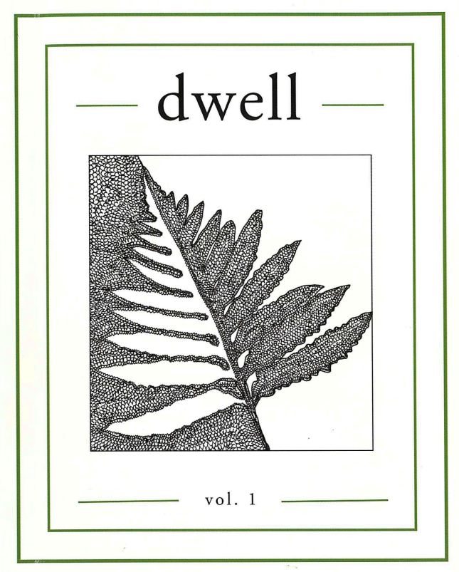 The cover of the first volume dwell, depicting the drawing of fern. The right half of the fern is shaded with a bubble pattern, while the left half of the area around the leaves of the fern is also shaded with a bubble pattern.